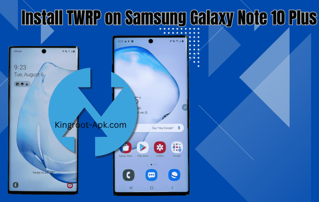 Install TWRP on Samsung Galaxy Note 10 Plus