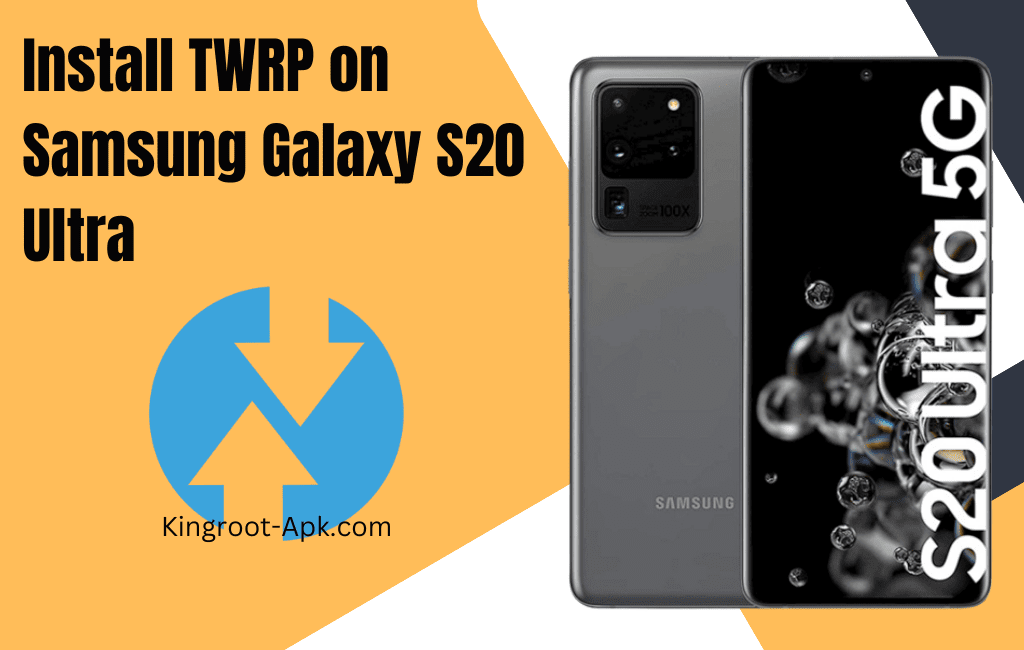 Install TWRP on Samsung Galaxy S20 Ultra