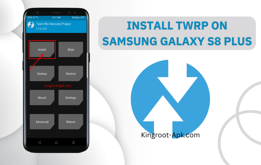 Install TWRP on Samsung Galaxy S8 Plus